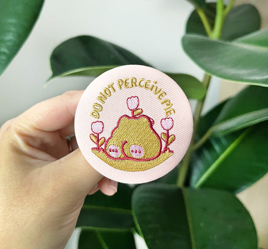 DO NOT PERCEIVE ME EMBROIDERY BUTTON