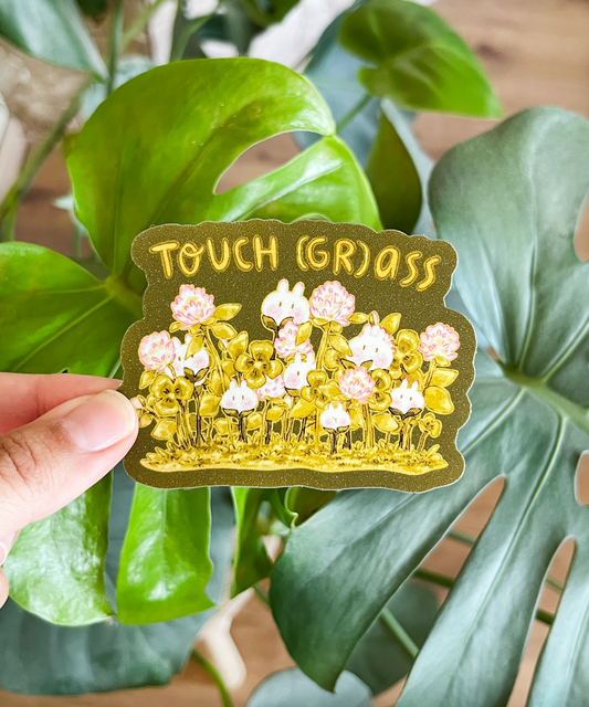 TOUCH (GRA)ASS | STICKER